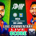 AsiaCup 2022:India vs SriLanka 9thT20I | Live score & Commentary #indvssllive #slvsindlive #indvssl