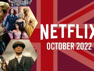 First Look at What's Coming to Netflix UK in October 2022