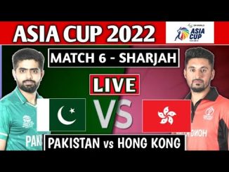 PAKISTAN vs HONG KONG ASIA CUP 2022 MATCH 6 LIVE | PAK vs HK LIVE PRE MATCH |  ASIA CUP 2022