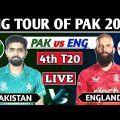 Pakistan vs England 4th T20 Match Live Scores | PAK vs ENG 4th T20 MATCH 2022 live commentary