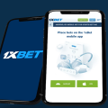 1xBet App for Android and iOS