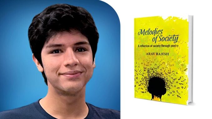 'Melodies Of Society': Arav Rajesh, A 16-year-old Poet Pens Heart-touching Poetry In His Debut Book