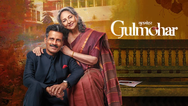 'Gulmohar' movie review: A masterpieces that is both touching and thought-provoking