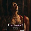 OTT Releases June 30: 'Lust Stories 2', 'The Night Manager 2' on Netflix and Disney+Hotstar