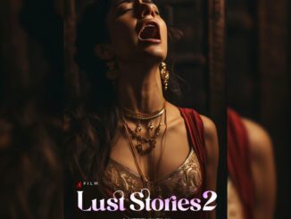 OTT Releases June 30: 'Lust Stories 2', 'The Night Manager 2' on Netflix and Disney+Hotstar