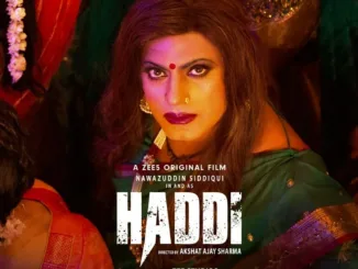 'Haddi' Review: Nawazuddin Siddiqui's Gritty Vengeance Tale