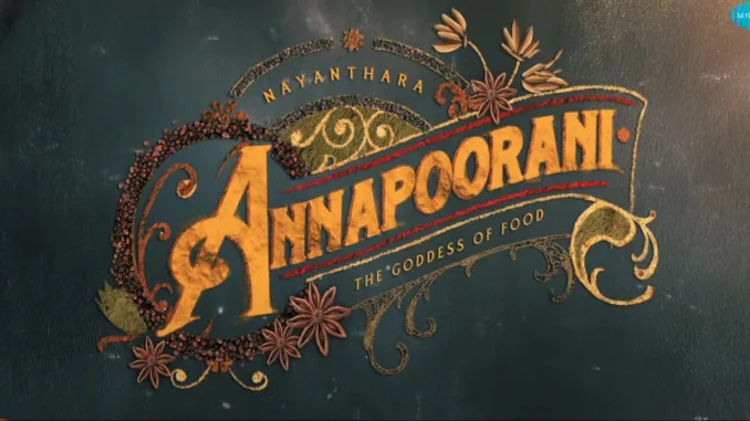 Annapoorani: Nayanatara's culinary skills shine in this Tamil movie