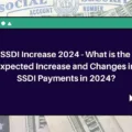 Anticipating SSDI: Projected 2024 Increase and Payment Adjustments