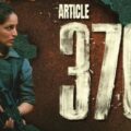'Article 370' Movie