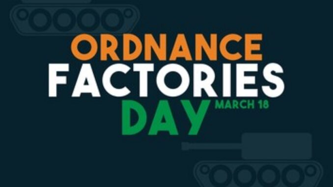 Ordnance Factories Day 2024: History, Significance, and Key Insights