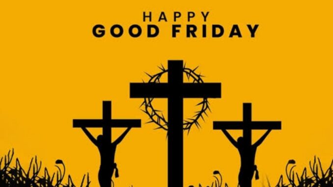 Good Friday 2024 Wishes, Quotes, Messages, and Images for Sharing with Loved Ones